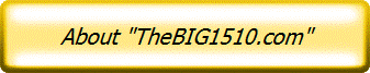 About "TheBIG1510.com"